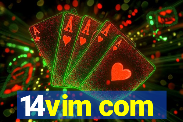 14vim com